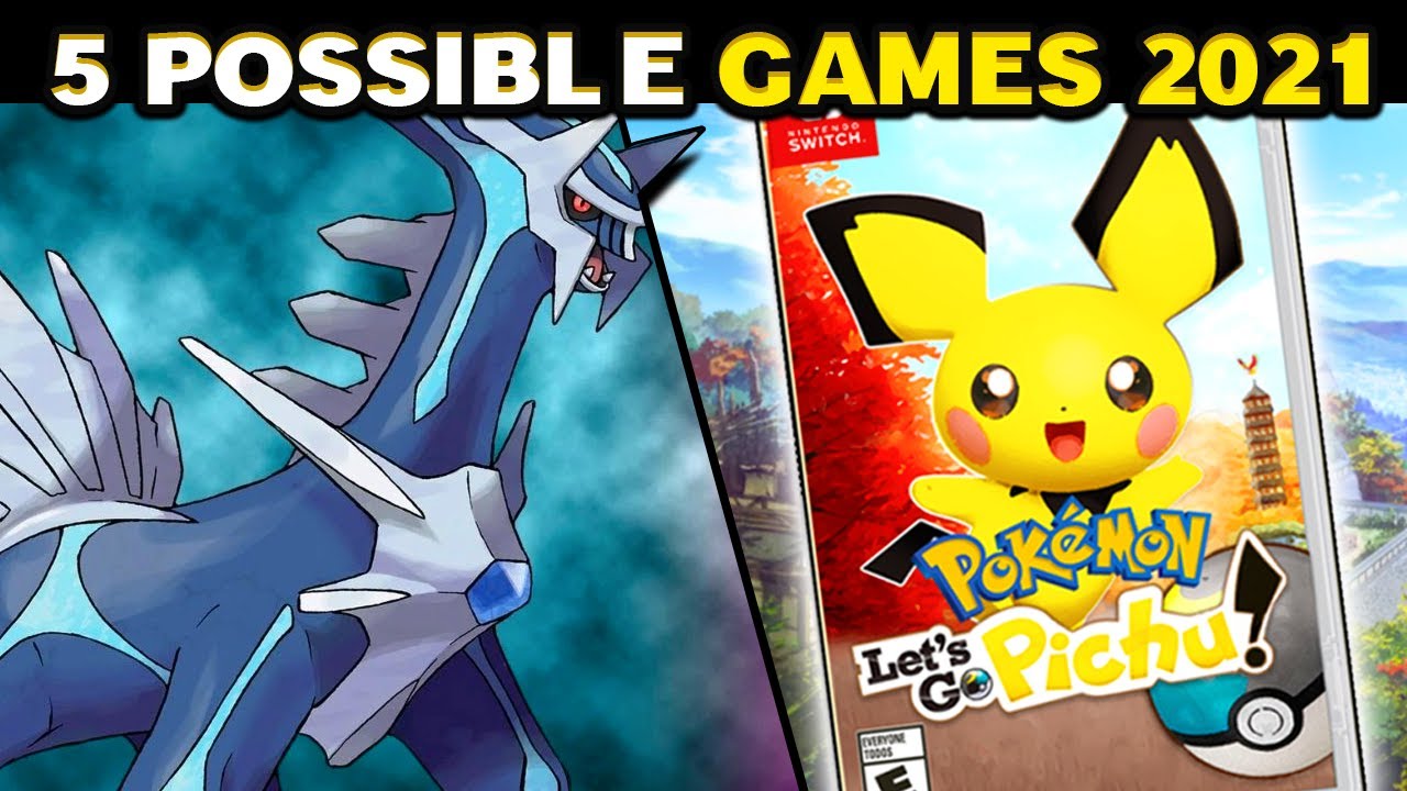 Top 5 POSSIBLE New Pokemon Games in 2021
