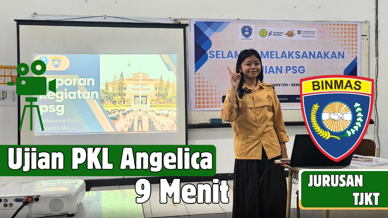 Presentasi Sidang  Laporan PKL SMK - Angelica Marza (Jurusan TJKT)