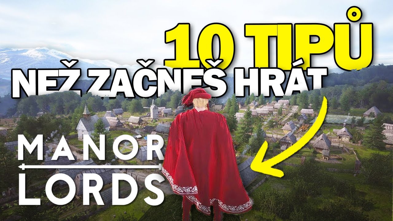 MANOR LORDS | 10 TIPŮ, které chybí v tutoriálu