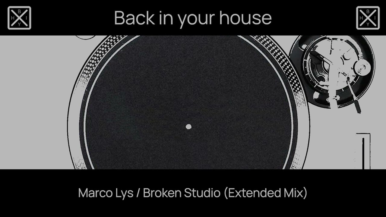 Marco Lys / Broken Studio (Extended Mix)