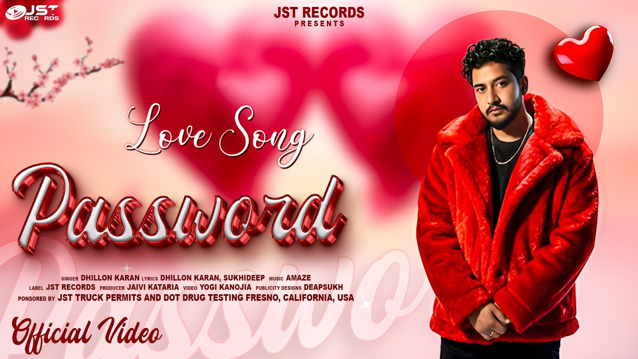 Password (Official Music Video) | Dhillon Karan | Valentines Special 2026 | Punjabi Romanic Song