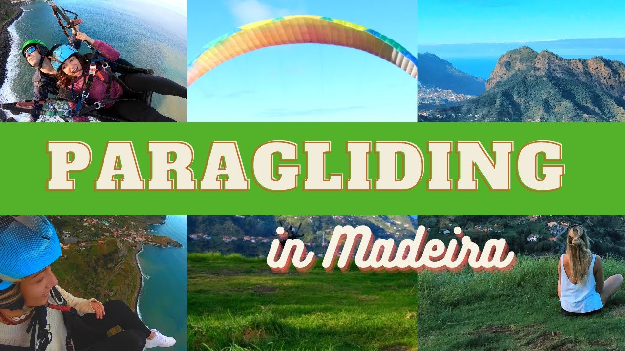 Life in Madeira - Paragliding!