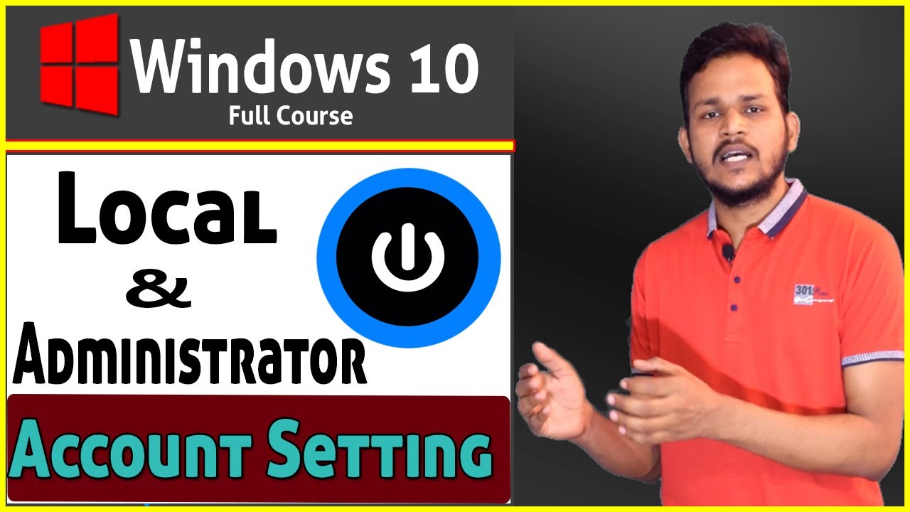 23- Local and Administration Account setting windows 10 🔥Hindi