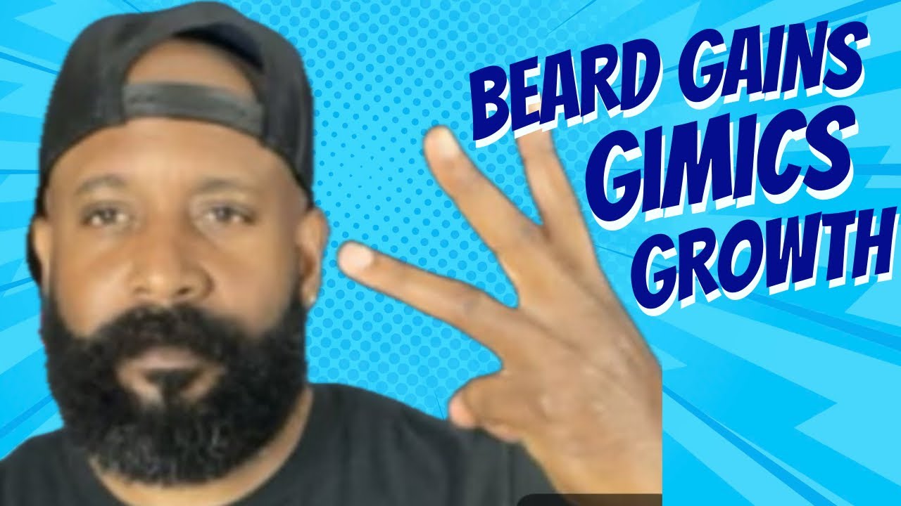 3 G's Of Beard Growth