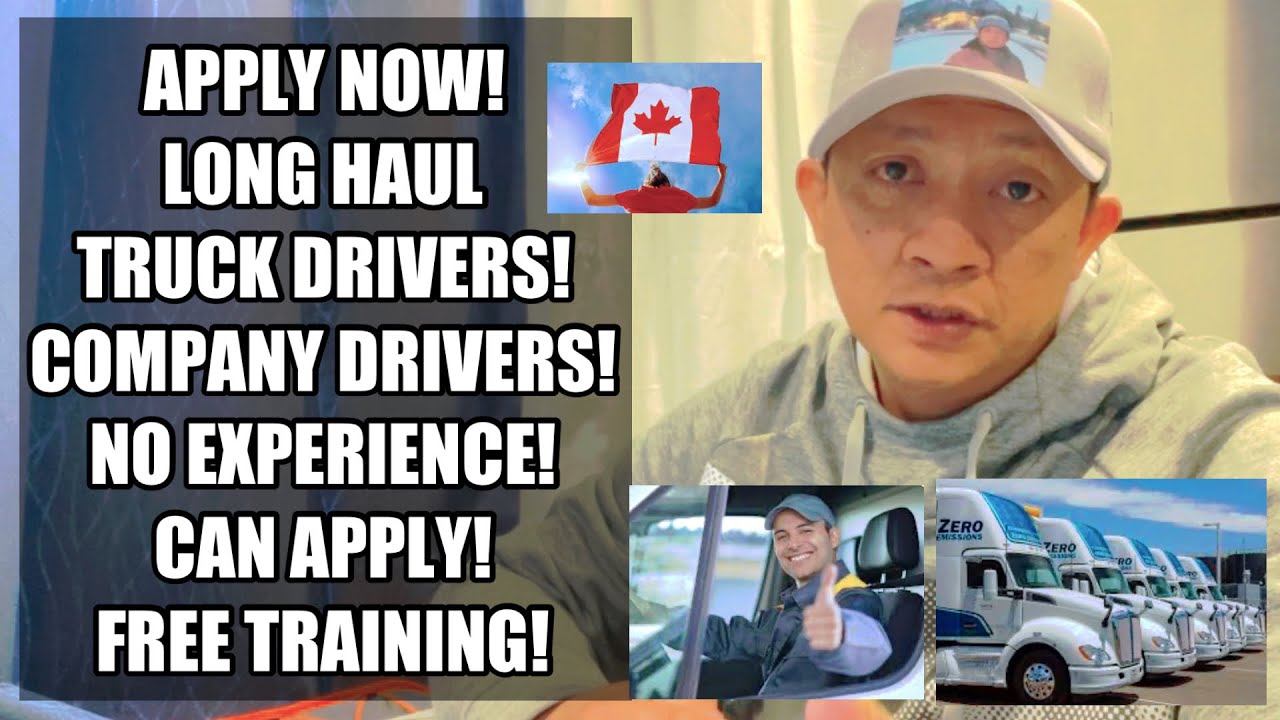 Direct hiring! Long haul Truck drivers! Company drivers! No experience can apply! Free training!🇨🇦