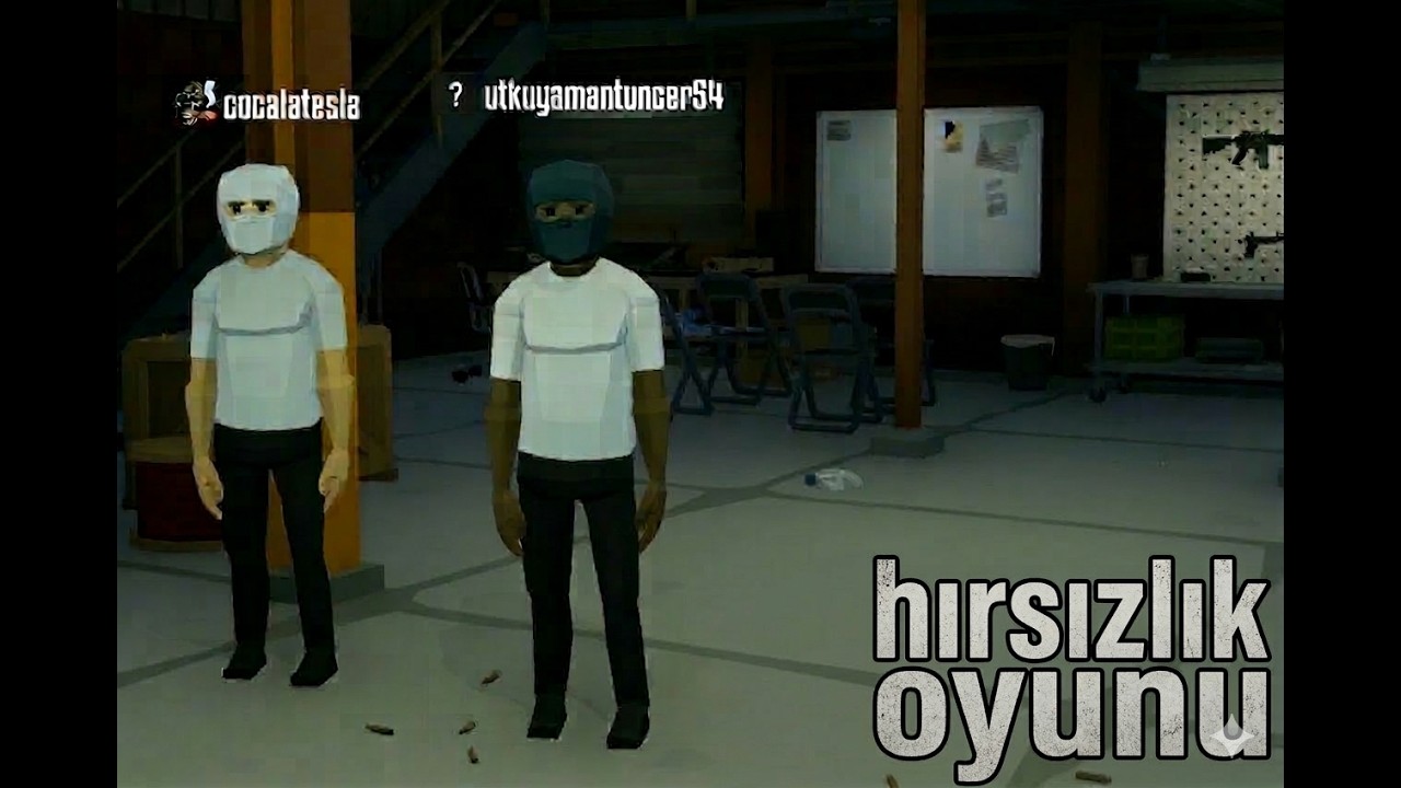hırsızlık oyunu oynadım