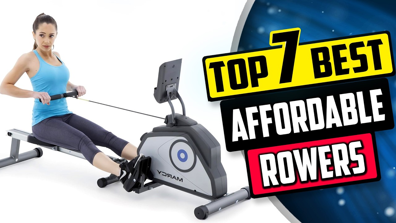 Best Affordable Rowing Machine | Top 7 Budget Rower Reviews