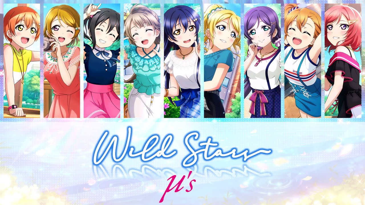 µ's - WILD STARS (Color coded, Kanji, Romaji, Eng)