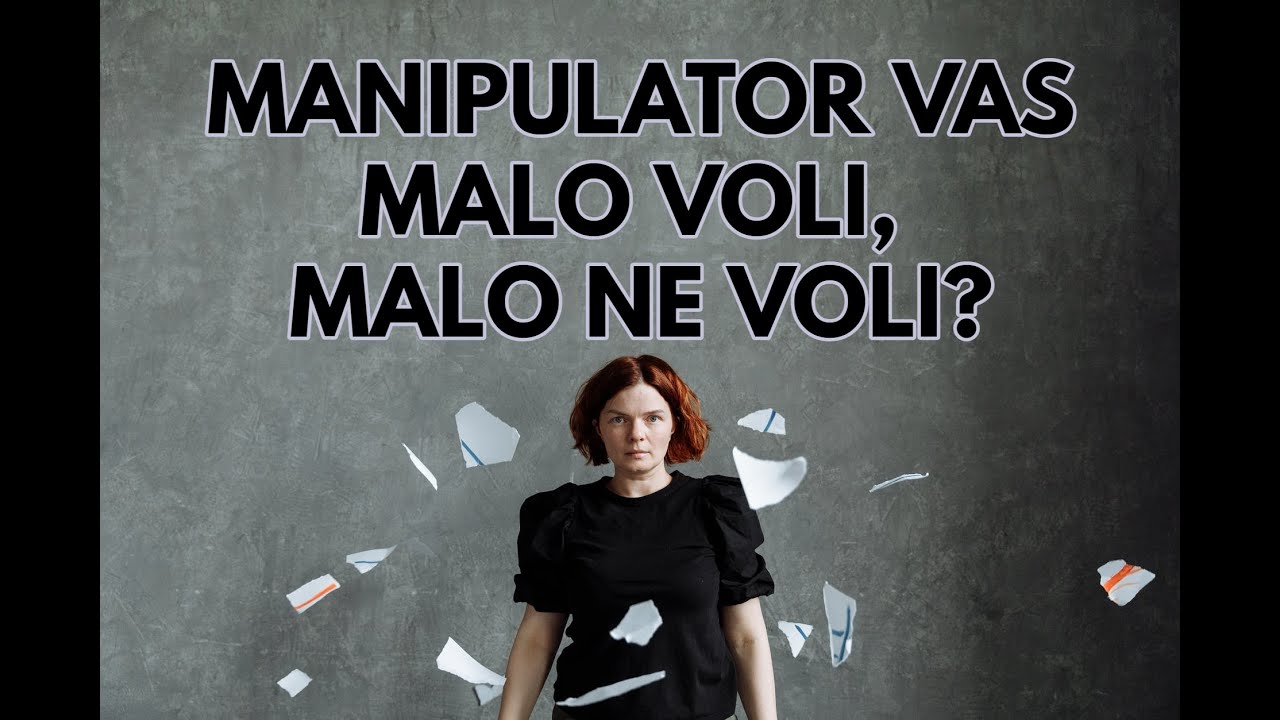 MANIPULATOR: Volim te - ne volim te / dr. sc. Elvira Mlivić (Filaks)