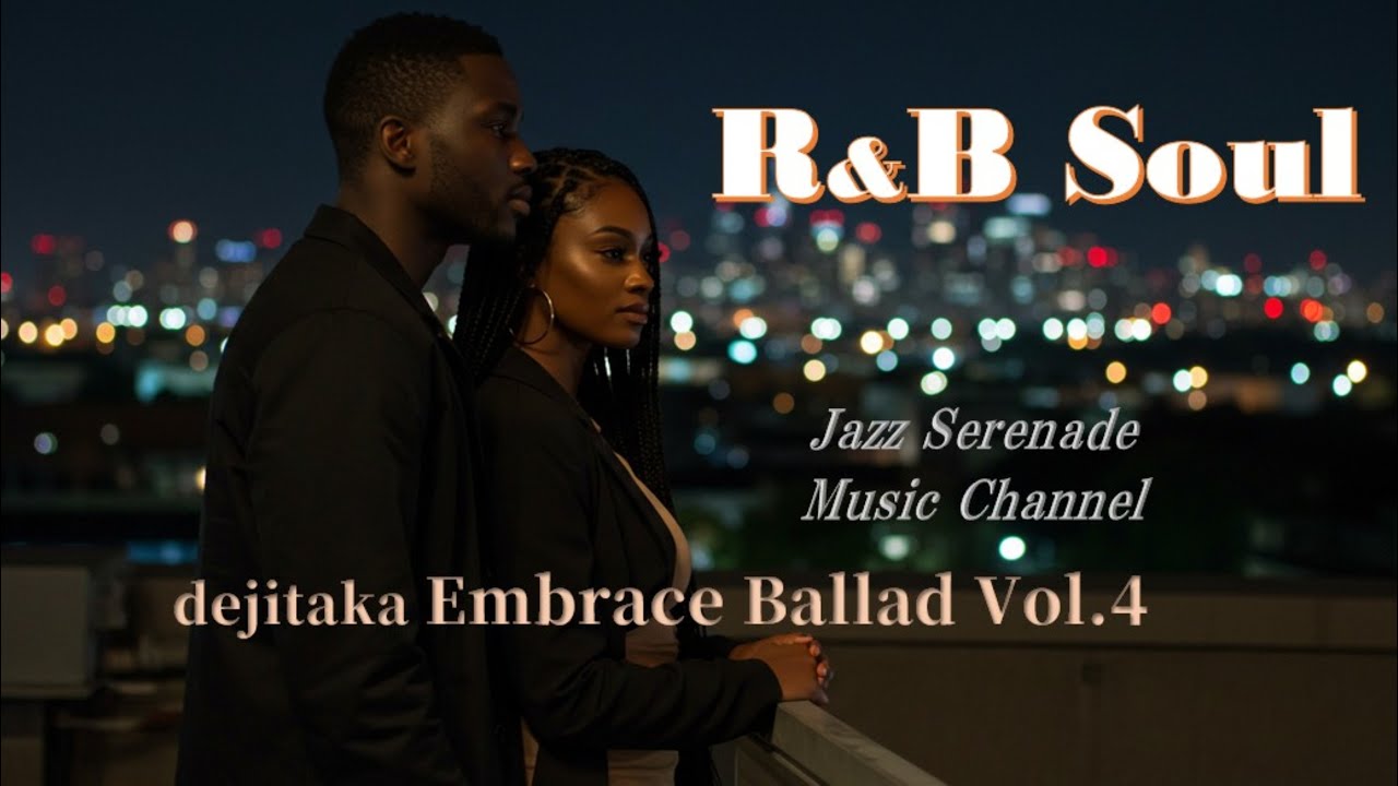 [R&B Soul] dejitaka Embrace Ballad Vol 4