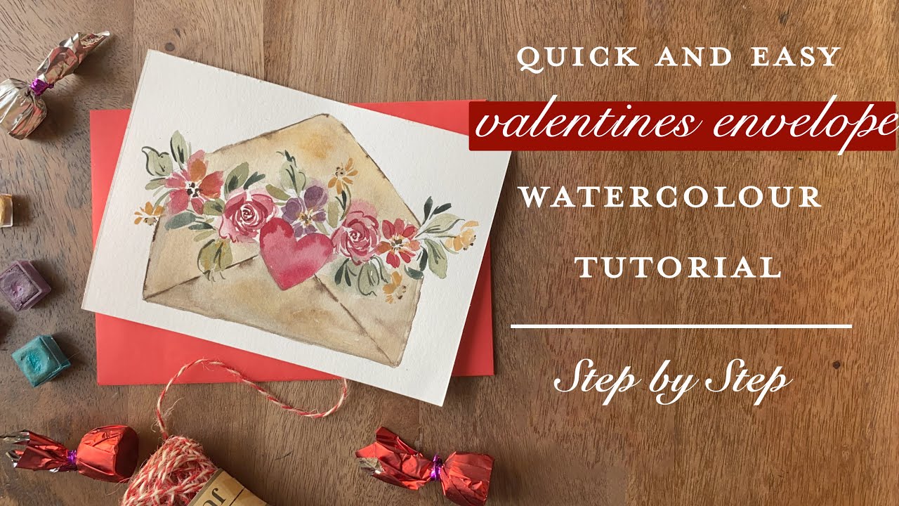 Easy Valentines Floral Envelope Tutorial | Vintage Loose Watercolour