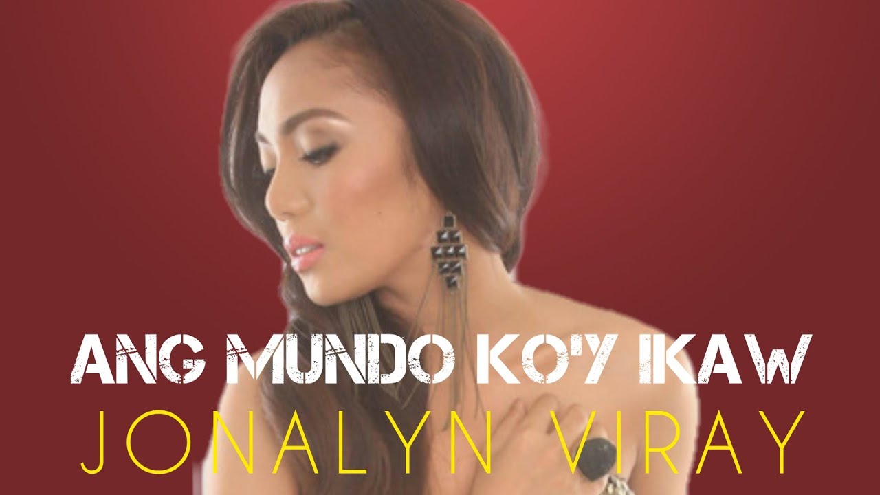Ang Mundo Ko'y Ikaw | Jonalyn Viray  (OST Bakekang)