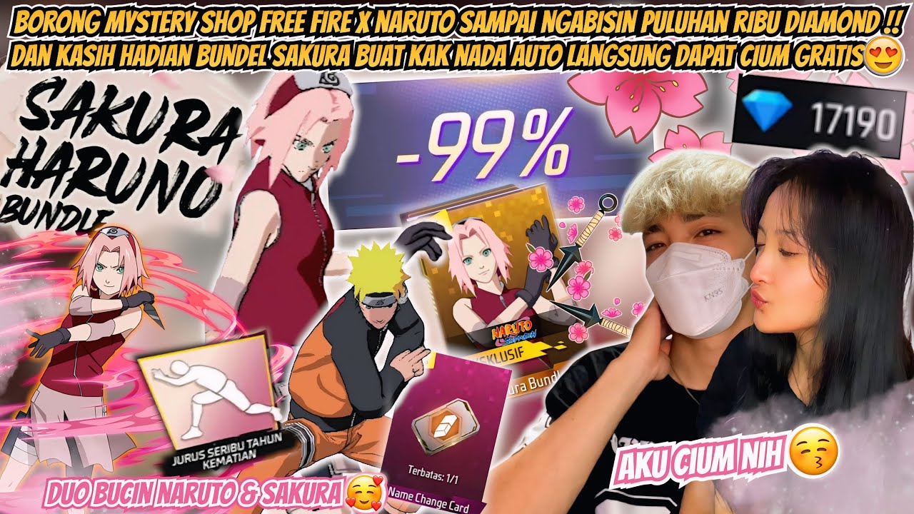BORONG MYSTERY SHOP FREE FIRE X NARUTO DAN KASIH HADIAH BUNDEL SAKURA BUAT KAK NADA AUTO DAPAT CIUM😍