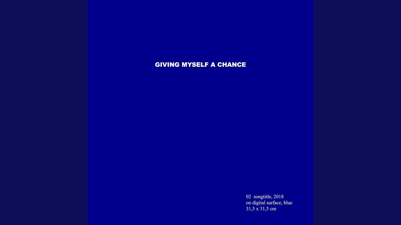 Giving Myself A Chance