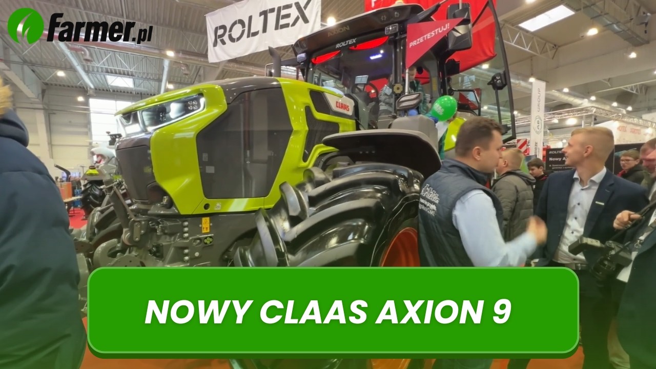 Nowy Claas Axion 9 - premiera w Lublinie. Jakie są najważniejsze zmiany? | Farmer.pl