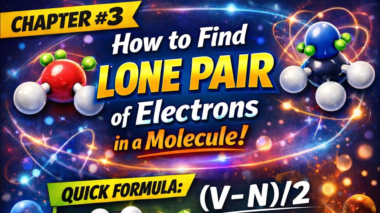 How to predict lone pairs in any molecule