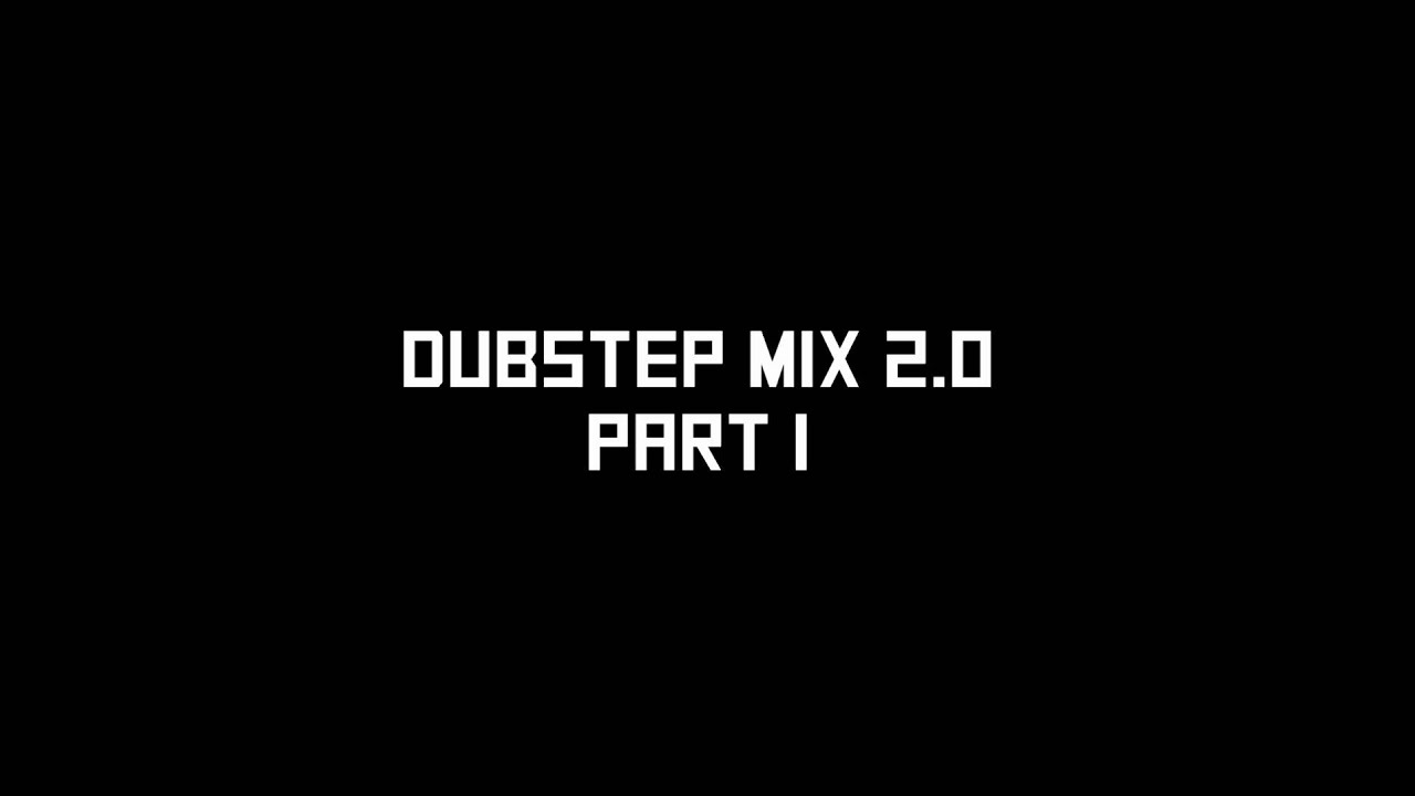 JMixes-[Dubstep Mix 2.0 Part 1]