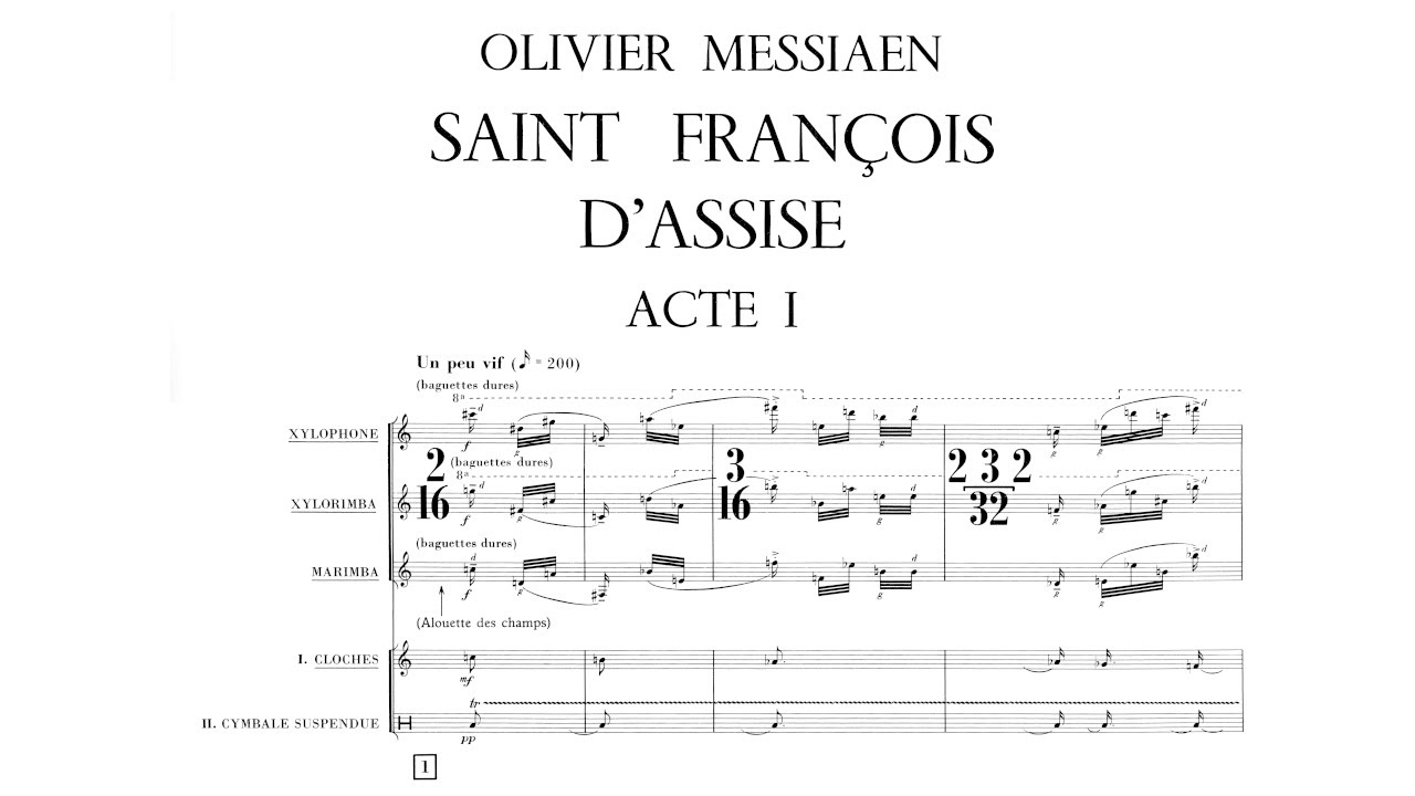 Olivier Messiaen - Saint François d'Assise, Act I (1983) (English Subtitles)