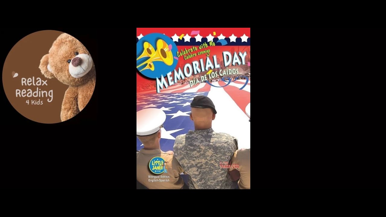Memorial Day - Non Fiction Read Aloud (Bilingual)