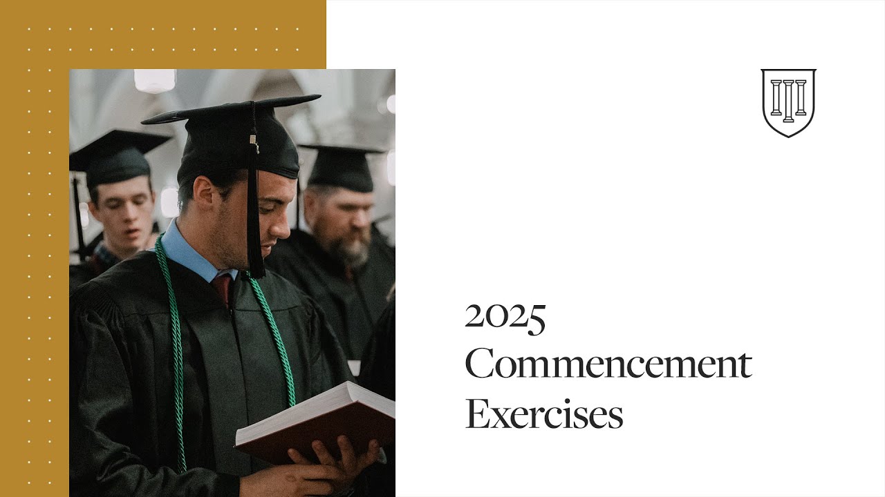 2025 Commencement Exercises