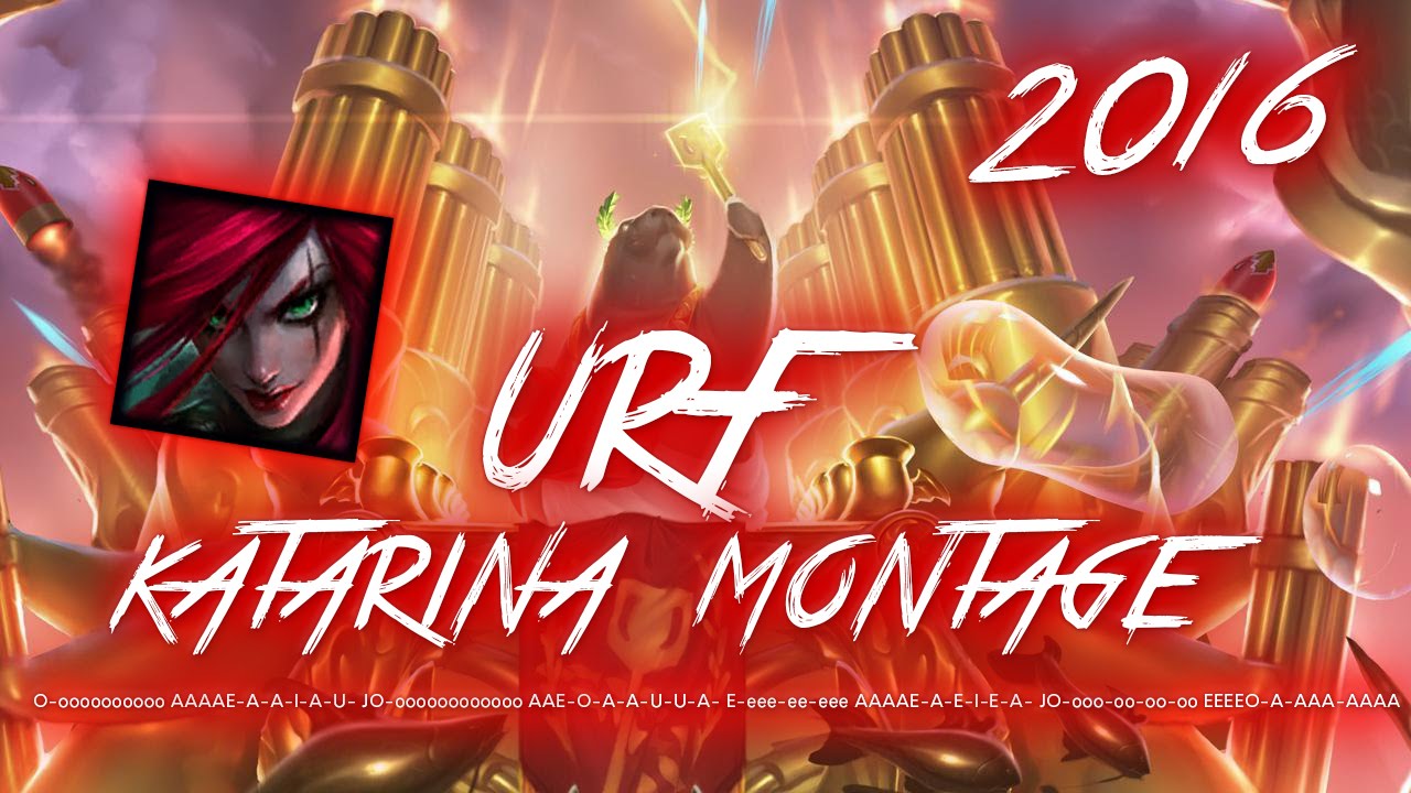 KOREAN URF KATARINA MONTAGE