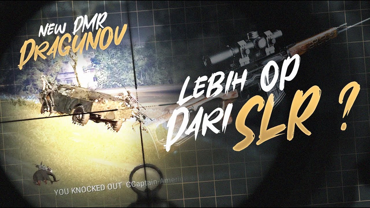 NEW DMR LEBIH OP DARI SLR ?? NYOBAIN SENJATA BARU DRAGUNOV !! #pubg