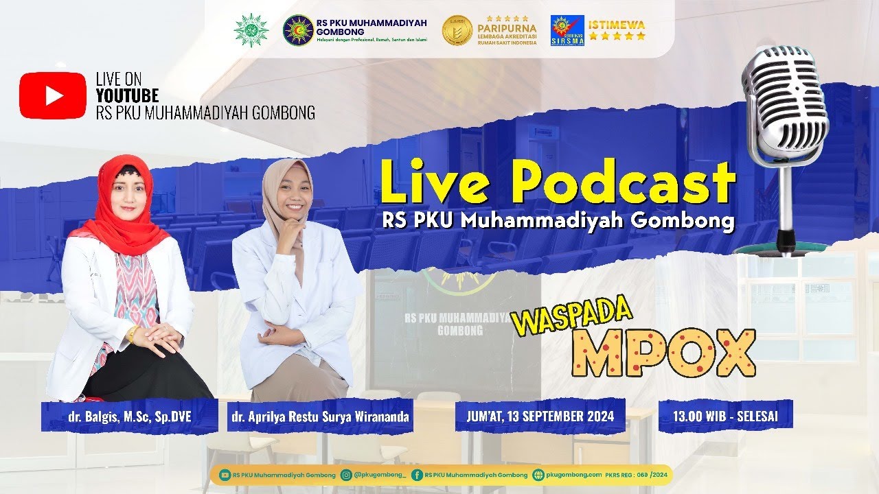 Waspada MPOX | Live Podcast RS PKU Muhammadiyah Gombong