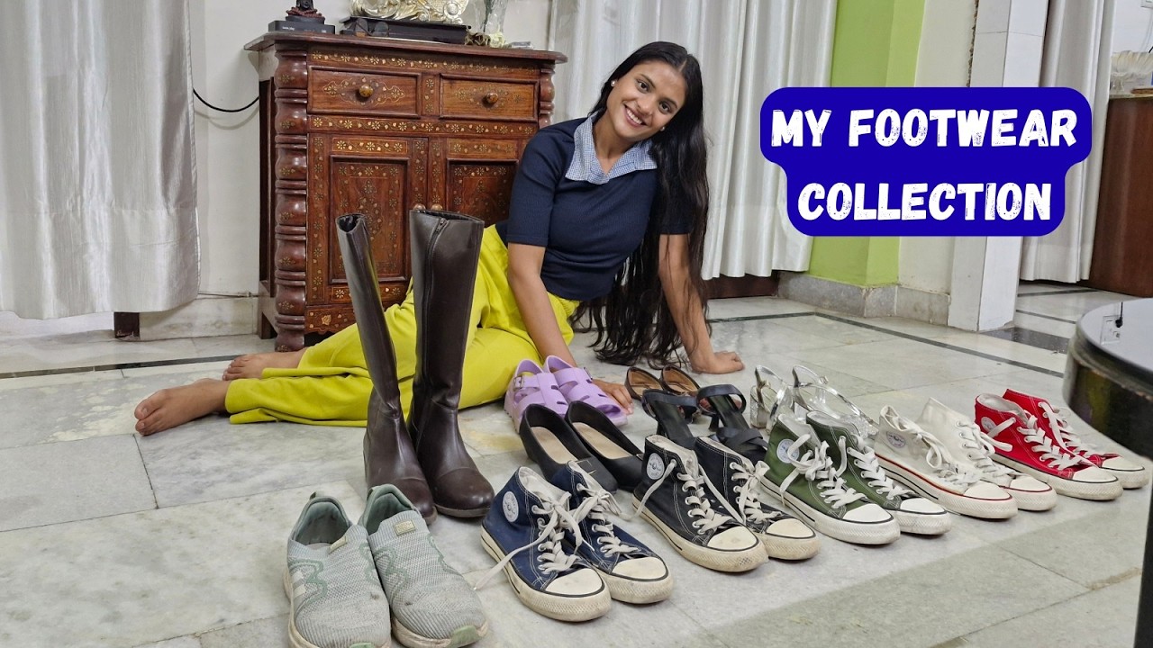 My Footwear Collection✨😄