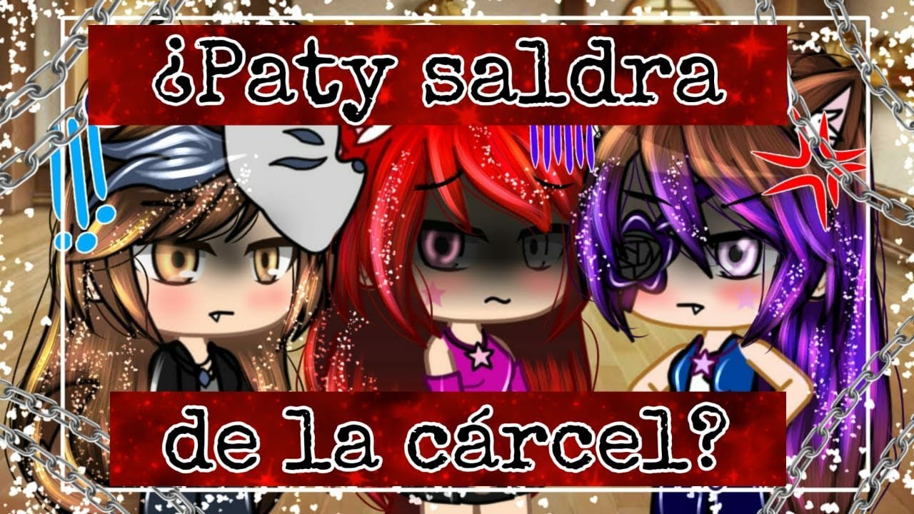 💔•¿Paty saldrá de la cárcel?•💔Parte 2 (última parte)// Valeria Gtz Gacha club