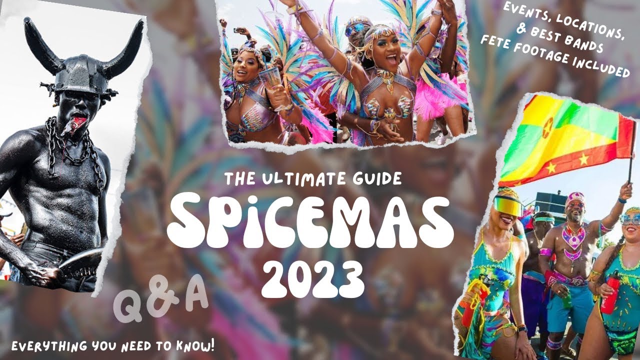 GRENADA CARNIVAL 2023 COMPLETE GUIDE | Events, Flights, Bands & More