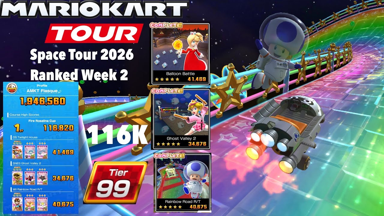 Tier 99 again! || Mario Kart Tour Space Tour 2026 Tier 99 Ranked Week 2: 116,820