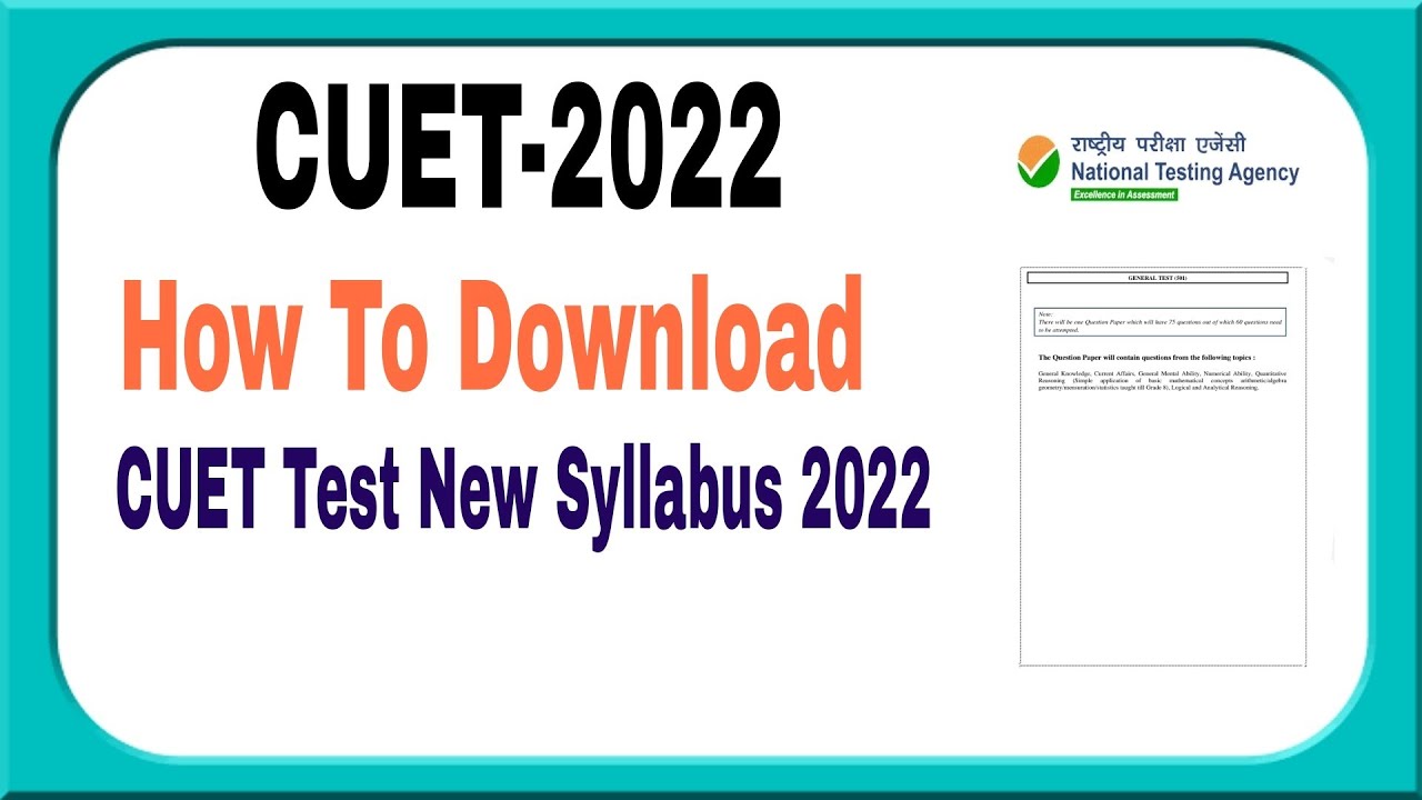 cuet entrance syllabus 2022 how to download cuet new syllabus 2022 | cuet syllabus 2022 change