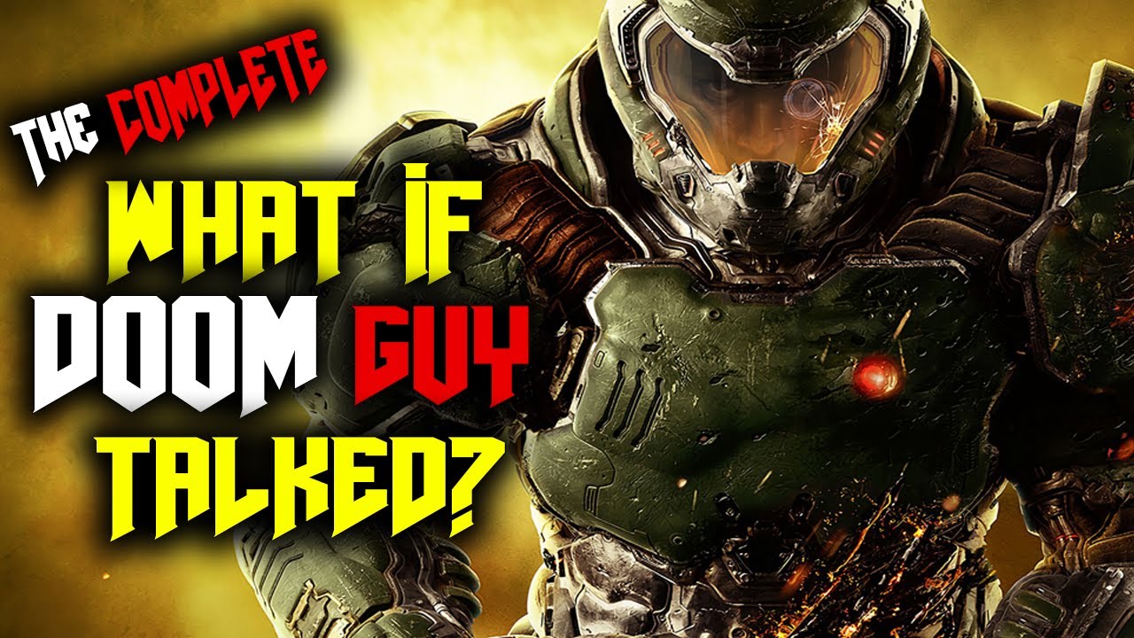 What if Doom Guy Talked? - The Complete Saga | Doom 2016, Doom Eternal, & The Ancient Gods (Parody)
