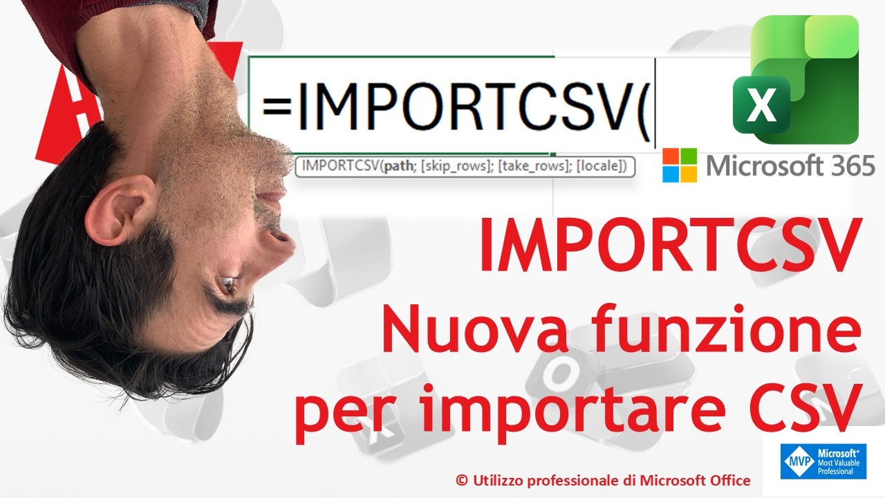 EXCEL 365 – TRUCCHI E SEGRETI: 🆕 IMPORTCSV | Scopriamo la nuova funzione per importare CSV #insider