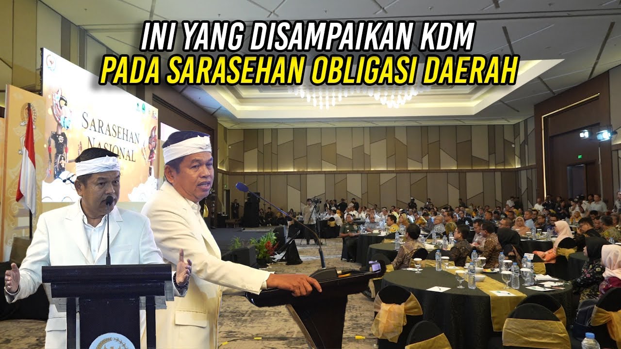 INI YANG DISAMPAIKAN KDM PADA SARASEHAN OBLIGASI DAERAH
