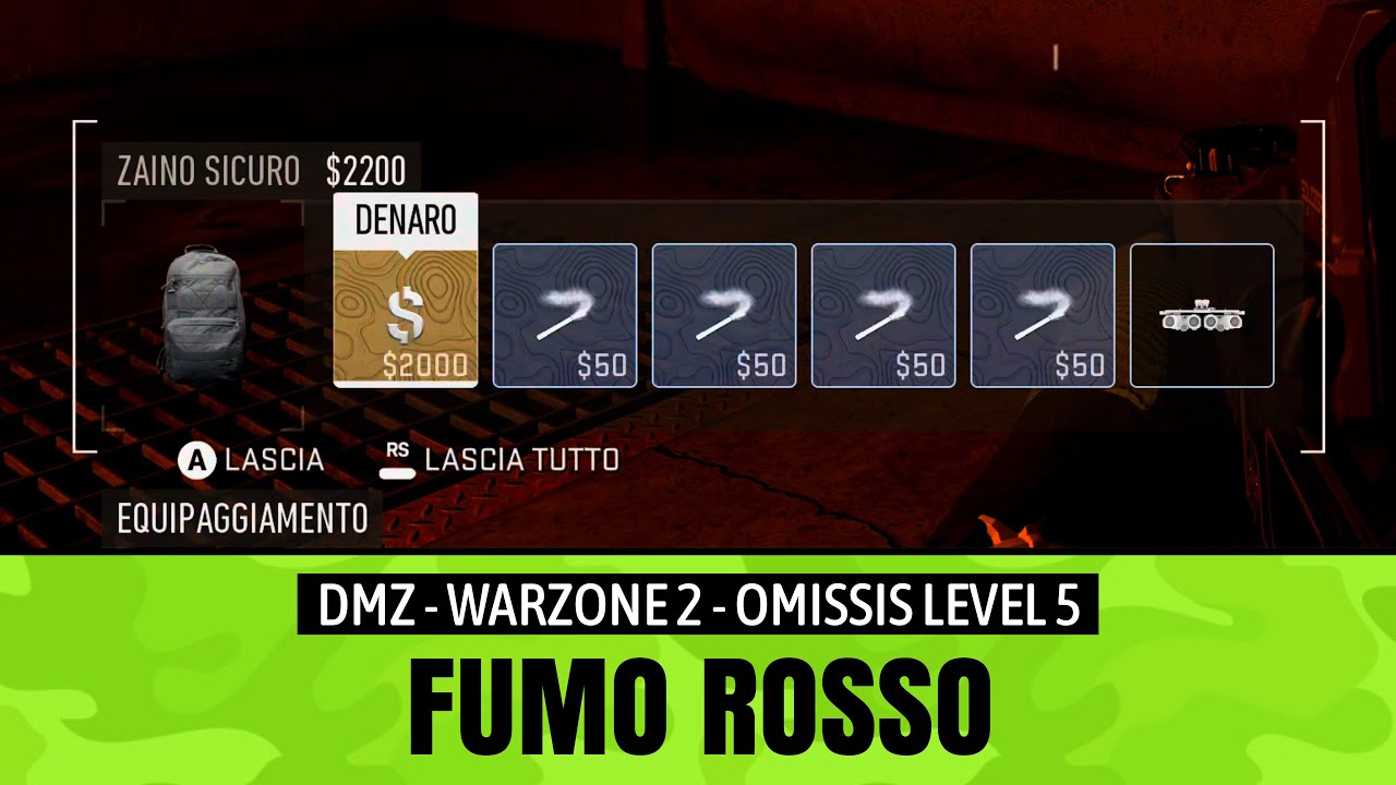 Fumo rosso | DMZ | Bengala Ashika | COMPLESSO KOSCHEI | Omissis level 5 | Warzone 2