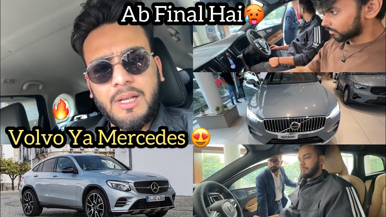 Finally Mercedes Ya Volvo Confuse Hogye🥵 Tum Hi Btao
