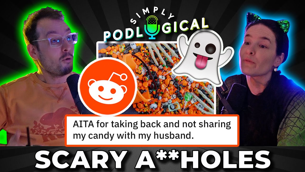 Am I The A**hole (Spooky Halloween Edition) - SimplyPodLogical #126