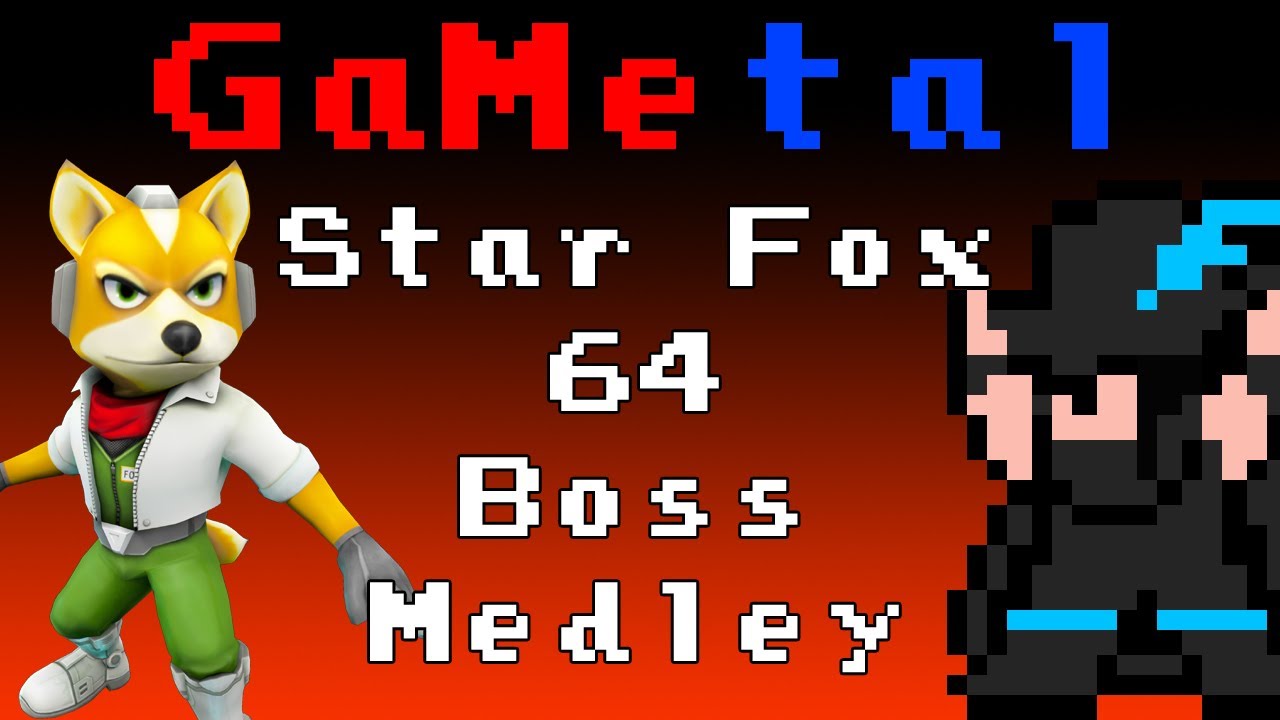 Boss Medley (Star Fox 64) - GaMetal (2011)