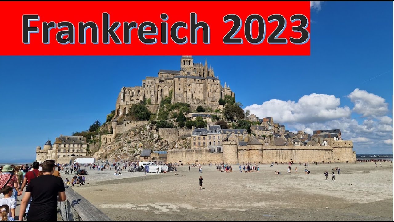 Frankreich 2023 Normandie und Bretagne