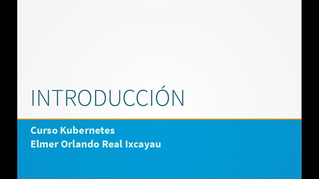 Kubernetes: Introducción