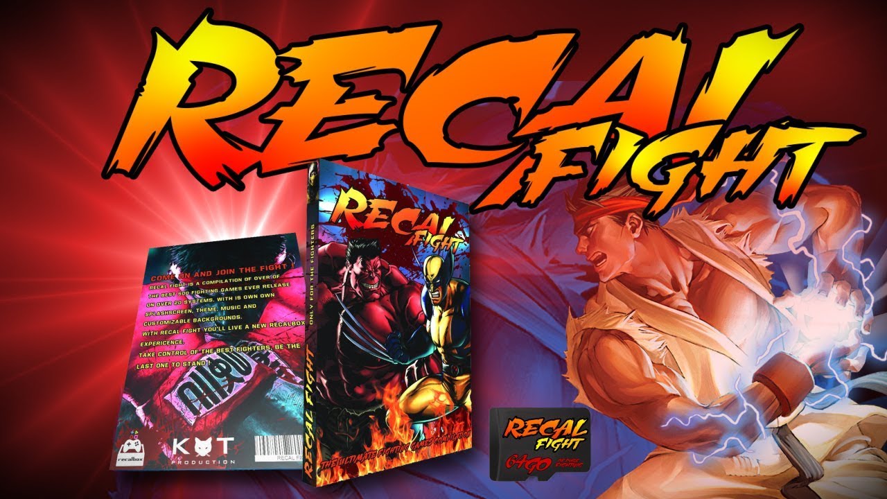 Recalbox : RECAL FIGHT [over 500 fighting games]