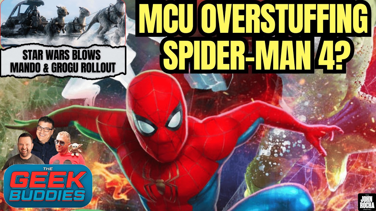 Marvel Overstuffs Spider-Man 4, Star Wars Blowing Mando and Grogu Rollout | THE GEEK BUDDIES