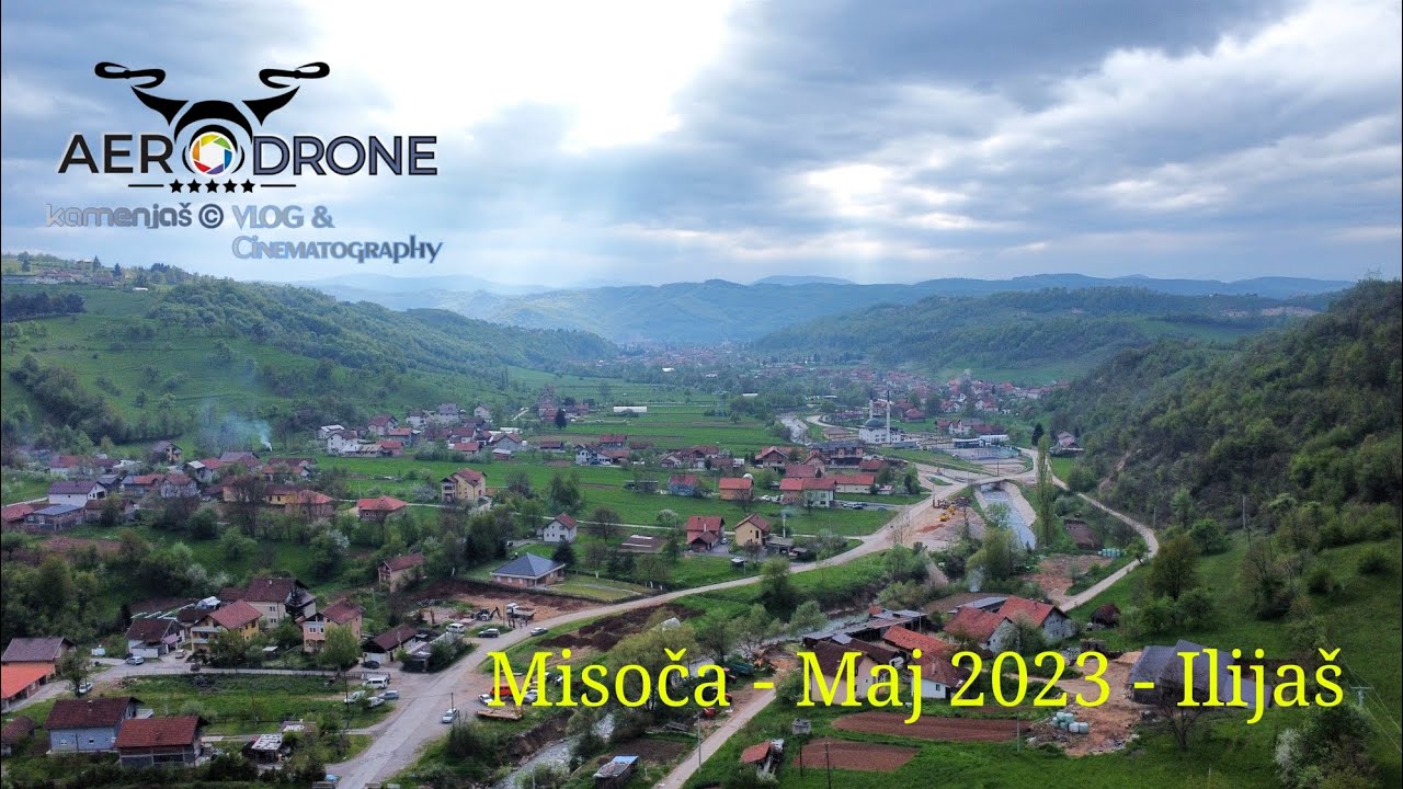 Misoča - Ilijaš Maj 2023. Dji mini 2 #aerodronevlog #dronecinematography #dronephotography