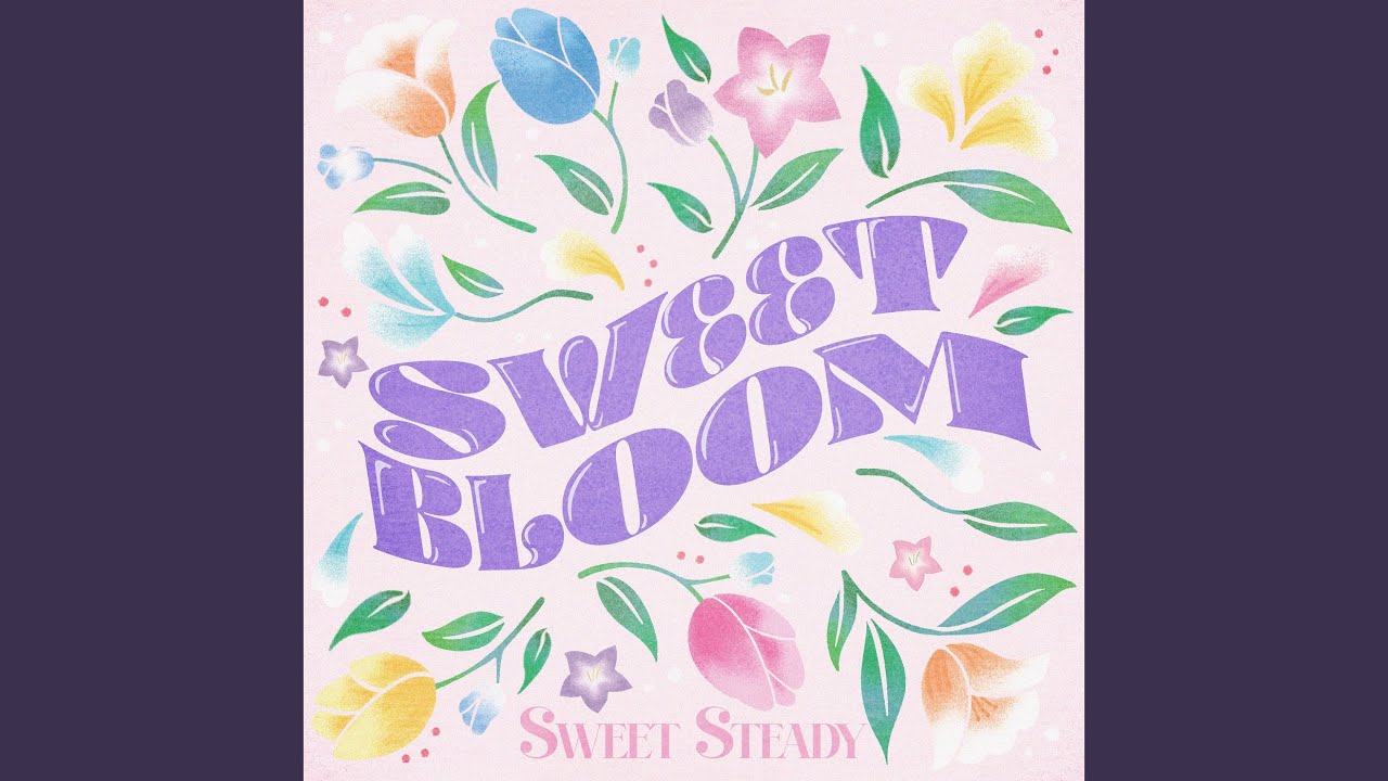 SWEET BLOOM