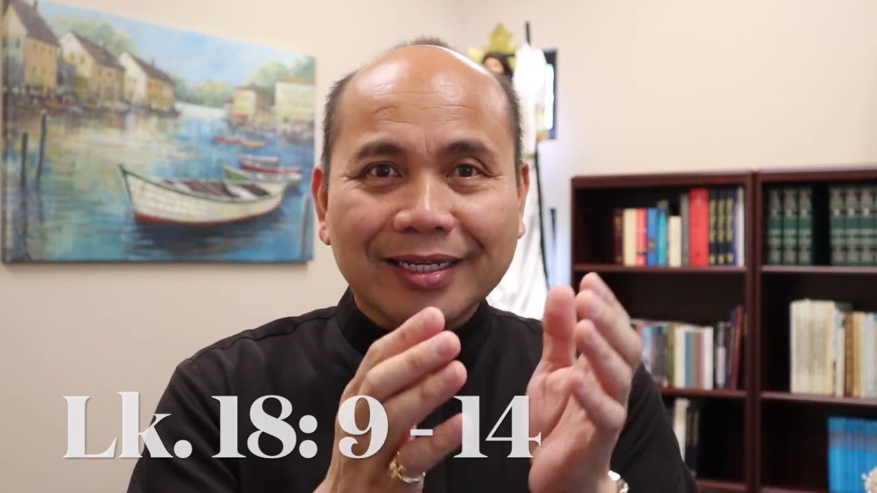 Homily 30th Sunday Ordinary Time Yr C, Empty Oneself to be Filled by God, Pray to be Humble