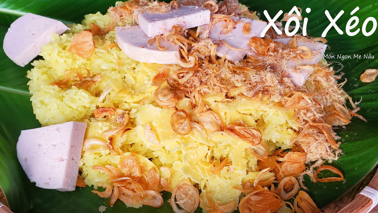 Bí Quyết Nấu Xôi Xéo Vàng Óng| Ai Cũng Làm Thành Công Ngay Lần Đầu