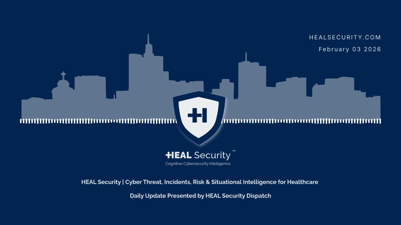 🚨 HEAL Security Dispatch Daily Digest | 3 February 2026 🚨