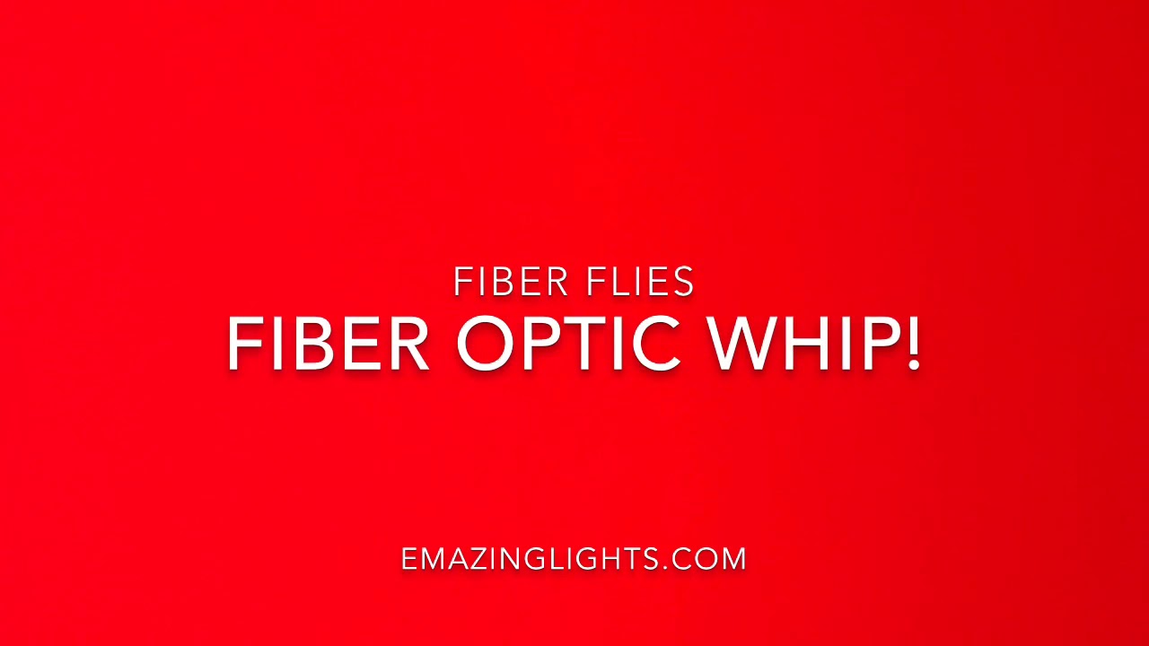 Fiber flies|pixel whip|fiber optic whip review