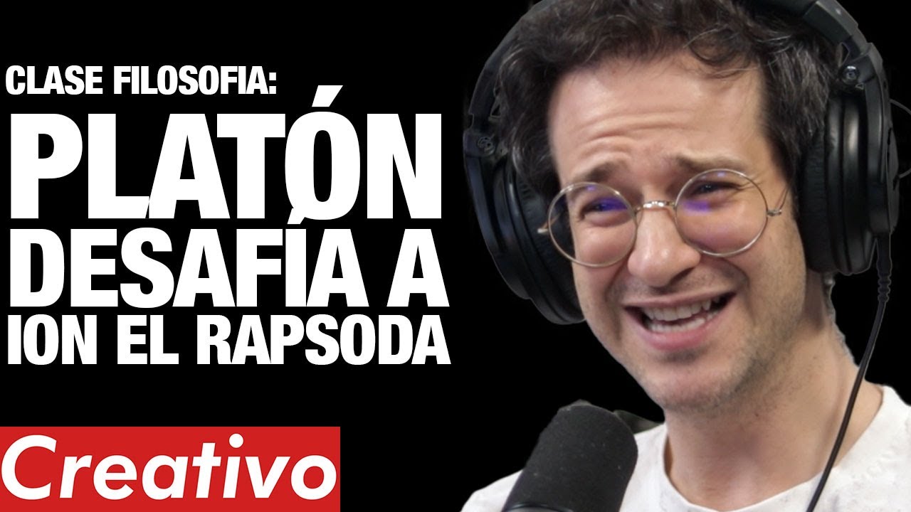 CREATIVO #514 - MATEUS RUZZARIN (CLASE DE FILOSOFÍA) | Platón desafía a Ion el rapsoda, La Ilíada